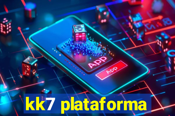 kk7 plataforma